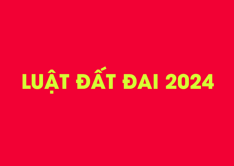 Hỏi: Phạm vi điều chỉnh và đối tượng áp dụng Luật Đất đai năm 2024 là gì?